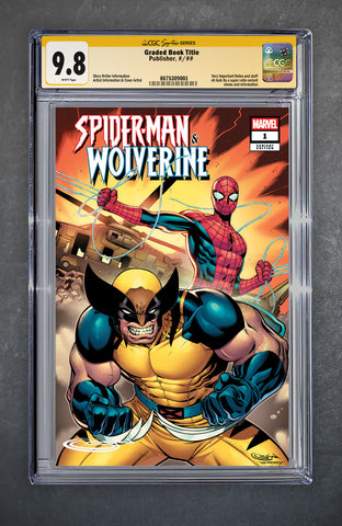 Spider-Man & Wolverine 1 CGC Signature Series 9.8 Sajad Shah Variant A TradeLTD 3000 [5/21/25]