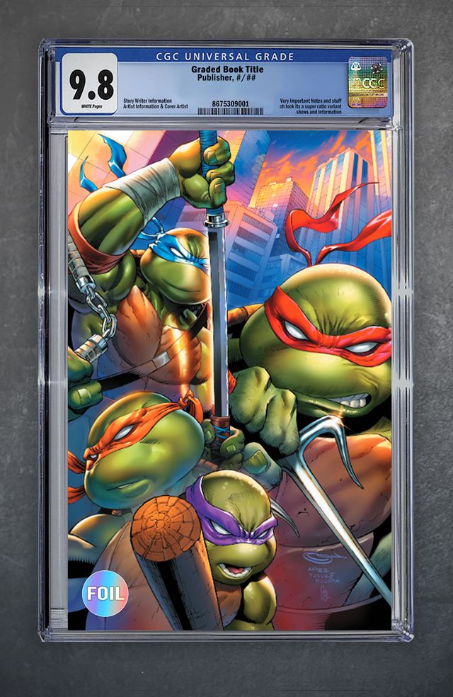 Teenage Mutant Ninja Turtles 13 CGC Universal Series 9.8 Sajad Shah Variant B Virgin Foil LTD 500 [12/10/25]