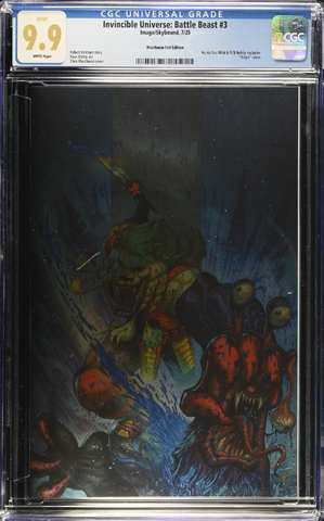 Invincible Universe: Battle Beast #3 CGC Universal Series 9.9 Chris Marchman Variant B Virgin Foil LTD 1000 [7/23/25]