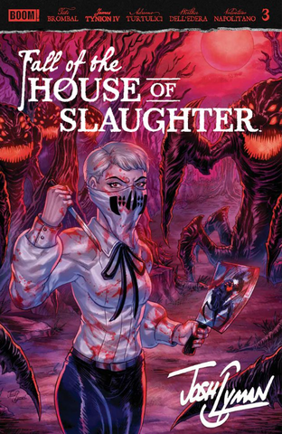 Fall of the House of Slaughter #3 Josh C. Lyman LTD 300 [7/15/26]