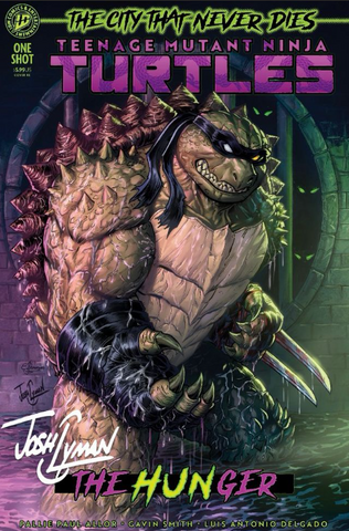 Teenage Mutant Ninja Turtles: The Hunger #1 Josh C. Lyman LTD 600 [9/30/26]