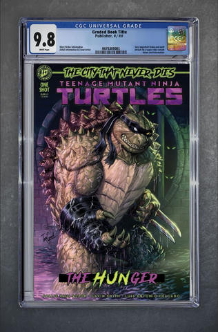 Teenage Mutant Ninja Turtles: The Hunger #1 CGC 9.8 Josh C. Lyman LTD 600 [9/30/26]