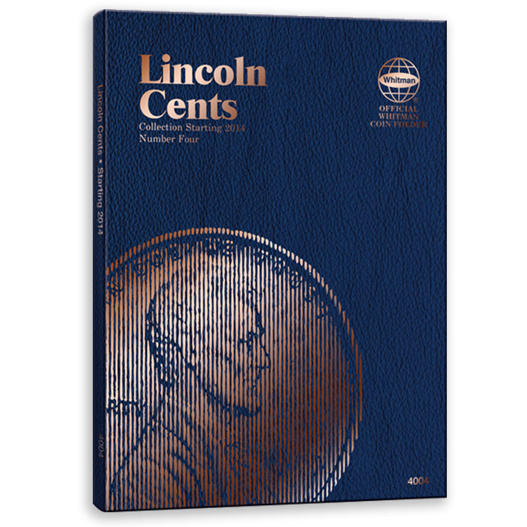 Whitman Lincoln Cents 2014-Date (Vol. 4) Coin Folder