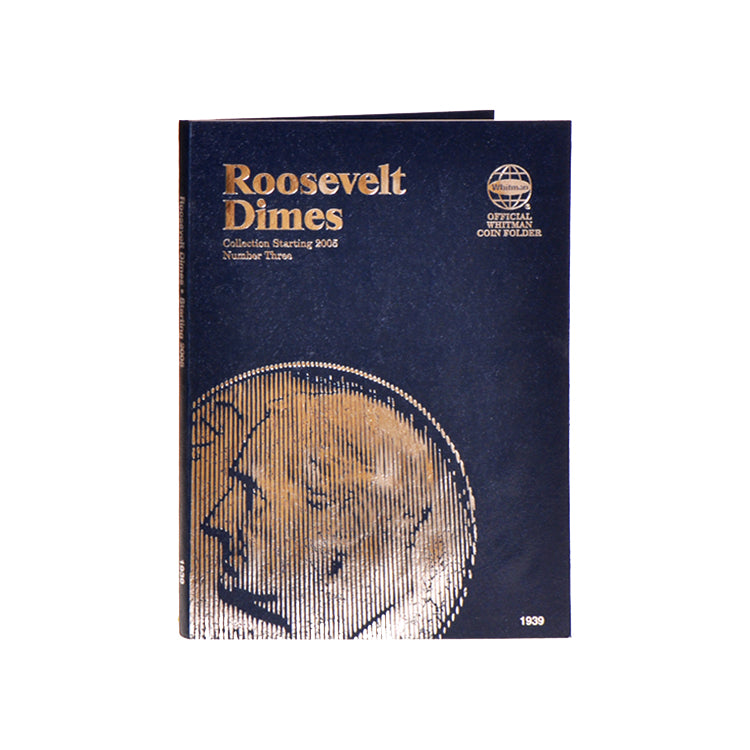 Whitman Roosevelt Dimes 2005+ (Vol. 3) Coin Folder