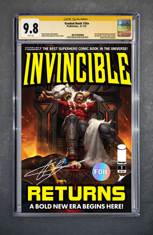 Invincible Returns #1 (Reprint) CGC 9.8 Aaron Bartling LTD 1500 [6/28/26]