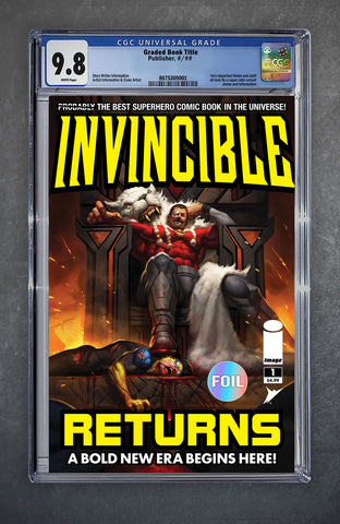 Invincible Returns #1 (Reprint) CGC Universal Series 9.8 Aaron Bartling Variant A Trade Foil LTD 1500 [6/28/26]