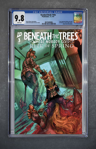 Beneath The Trees Where Nobody Sees: Rite of Spring #3 CGC Universal Series 9.8 Chris Marchman Variant A Trade LTD 500[9/24/25]