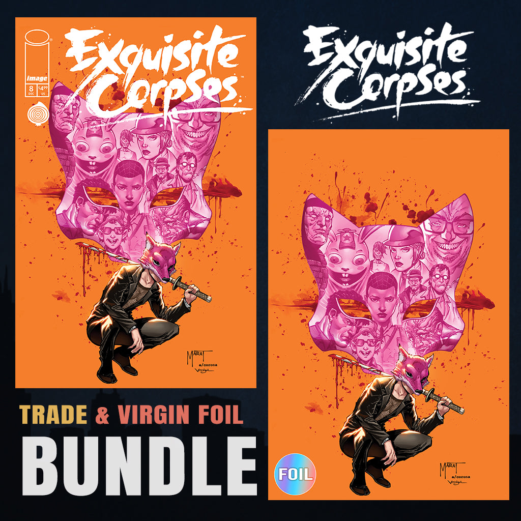 Exquisite Corpses 8 Marat Mychaels BUNDLE Variant A Trade + B Virgin Foil [12/17/25]
