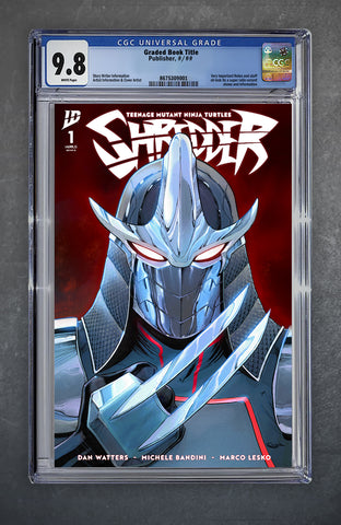 Teenage Mutant Ninja Turtles: Shredder #1 CGC 9.8 Universal Series Sajad Shah Variant A Trade LTD 600 [8/13/25]