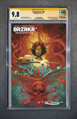 BRZRKR: The Bleeding Tide 1 CGC Signature Series 9.8 Sajad Shah Variant A Trade LTD 500 [11/26/25]