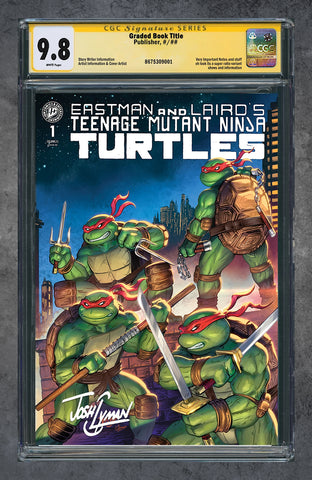 Teenage Mutant Ninja Turtles Mirage Facsimile (Reprint) #1 CGC 9.8 Josh C. Lyman LTD 600 [8/19/26]