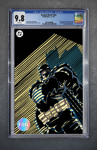Batman 1 CGC Universal Series 9.8 *Batman Custom Label* Frank Miller Variant B Virgin Foil LTD 1000 [10/9/25]