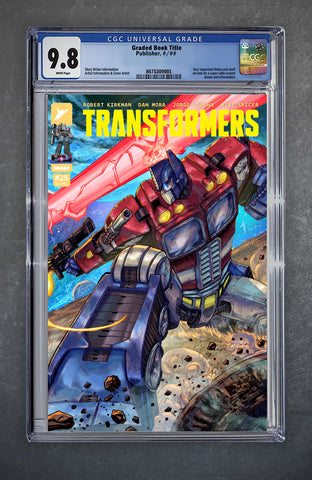 Transformers 25 CGC Universal Series 9.8 Chris Marchman Variant A Trade LTD 750 [10/9/25]