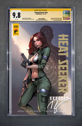 Heat Seeker: Exposed 4 CGC Signature Series 9.8 Ryan Kincaid Variant A Trade LTD 500 [12/3/25]