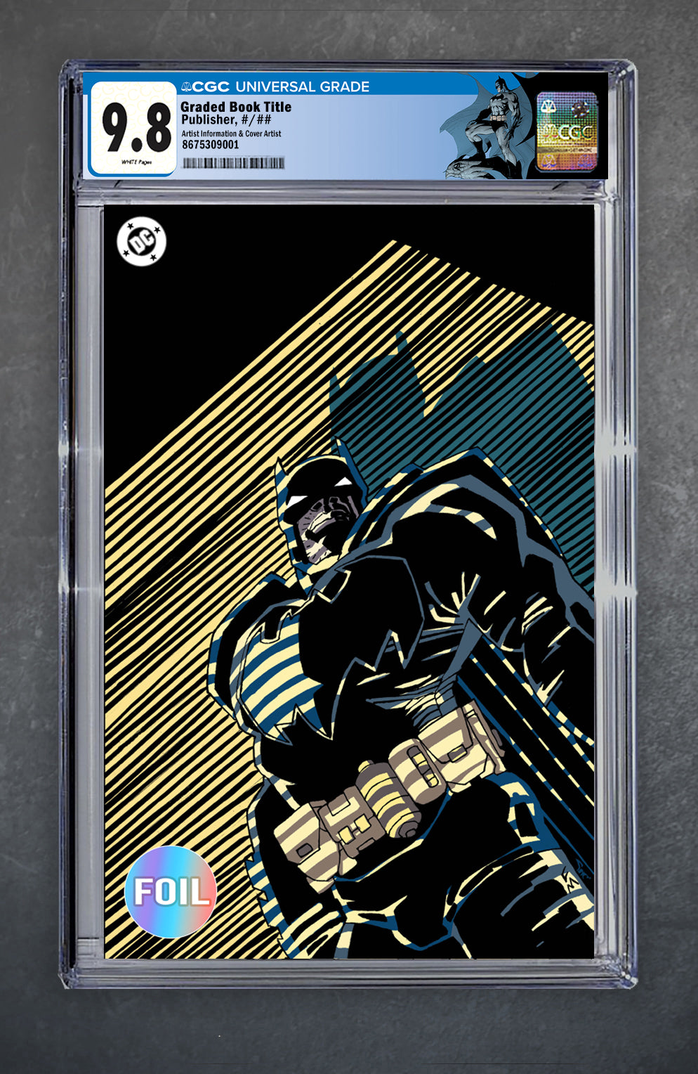 Batman 1 CGC Universal Series 9.8 *Batman Custom Label* Frank Miller Variant B Virgin Foil LTD 1000 [10/9/25]