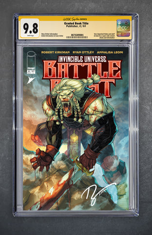 Invincible Universe: Battle Beast #4 CGC Signature Series 9.8 Ryan Kincaid Variant A Trade LTD 1000 [8/20/25]