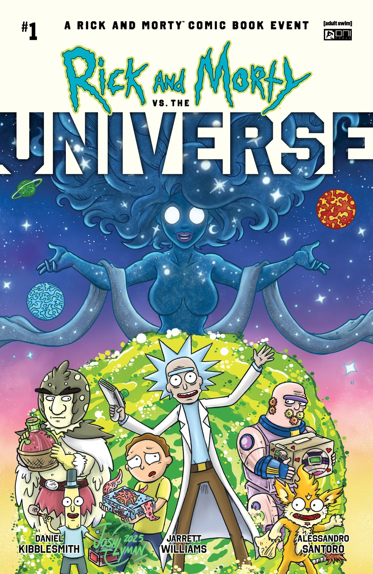 Rick and Morty vs the Universe #1 Josh C Lyman SIGNED Variant A Trade LTD 500 [7/16/25]