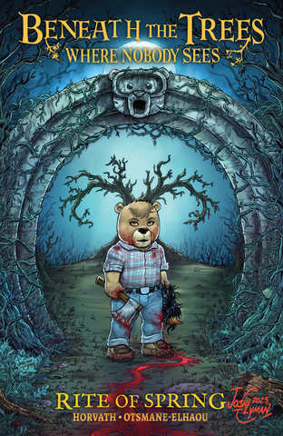 Beneath the Trees Where Nobody Sees: Rite of Spring #2 Josh C Lyman ***SIGNED*** Variant A Trade LTD 500 [10/9/25]