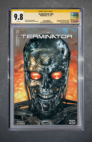 The Terminator #1 CGC 9.8 Dave Dorman Signature Series PCB Hobby Variant A Trade LTD 500 [10/17/24] NYCC