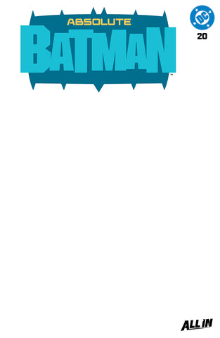 Absolute Batman #20 Variant C Blank Sketch LTD 1000 [5/13/26]